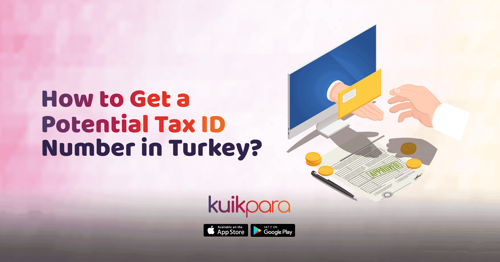 Guide to obtaining a Potential Tax Identification Number (PVKN) in Turkey.